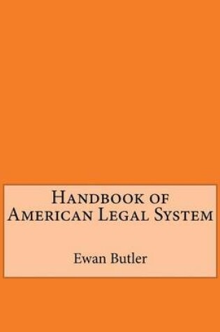 Cover of Handbook of American Legal System