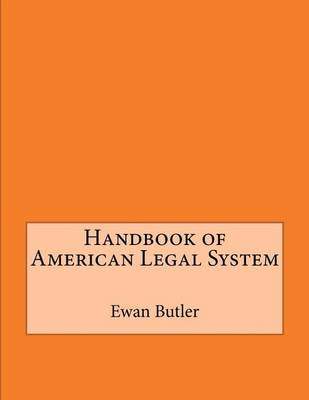 Book cover for Handbook of American Legal System