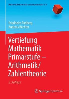 Book cover for Vertiefung Mathematik Primarstufe -- Arithmetik/Zahlentheorie