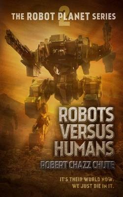 Book cover for Robots Versus Humans