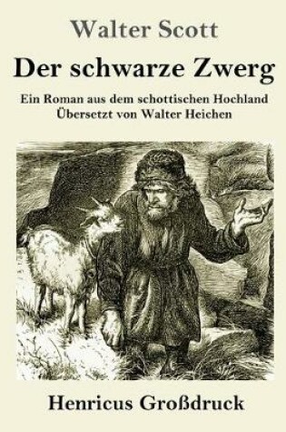 Cover of Der schwarze Zwerg (Großdruck)