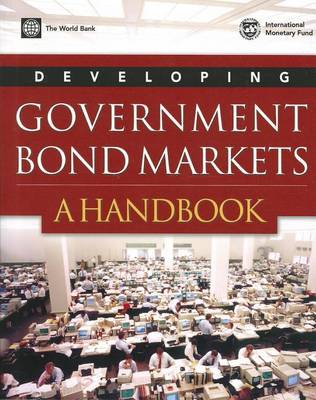 Book cover for Developing Government Bond Markets: A Handbook