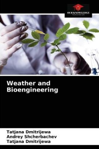 Cover of Weather and Bioengineering