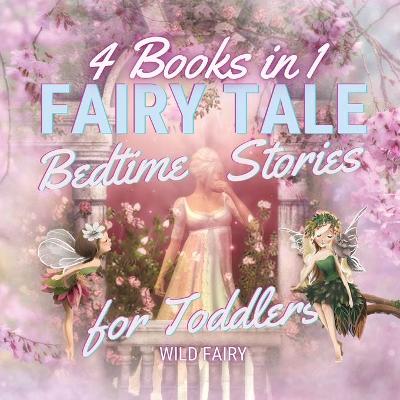 Book cover for Fairy Tale Bedtime Stories for Toddlers