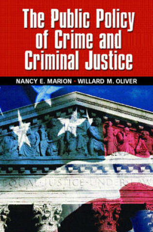 Cover of The Public Policy of Crime and Criminal Justice