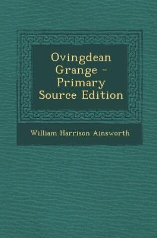 Cover of Ovingdean Grange - Primary Source Edition