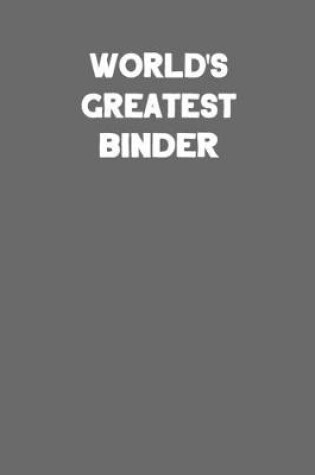 Cover of World's Greatest Binder