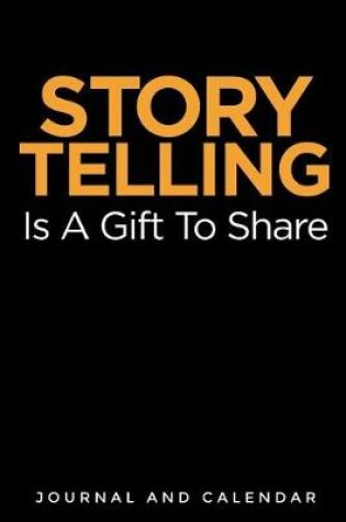 Cover of Storytelling Is a Gift to Share