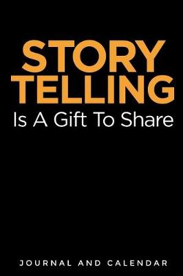 Book cover for Storytelling Is a Gift to Share