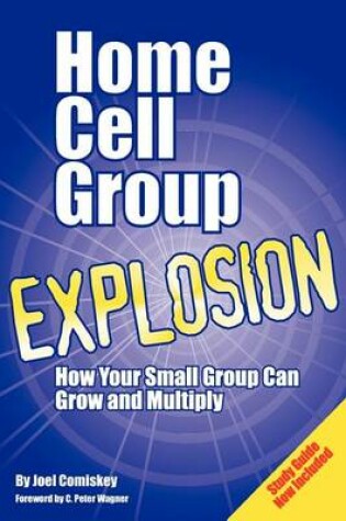 Cover of Home Cell Group Explosion