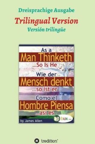 Cover of Wie der Mensch denkt, so ist er