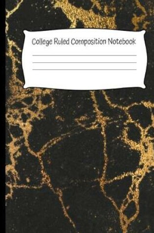 Cover of College Ruled Composition Notebook