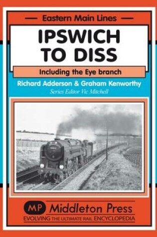 Cover of Ipswich to Diss