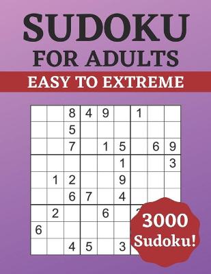 Book cover for Sudoku for Adults Easy to Extreme