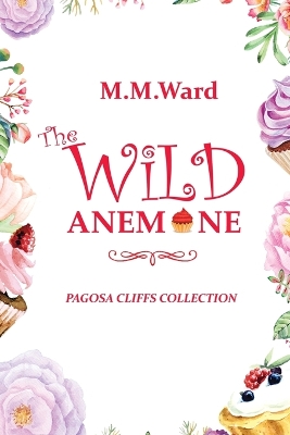 Book cover for The Wild Anemone