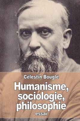 Book cover for Humanisme, sociologie, philosophie