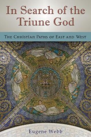 Cover of In Search of the Triune God