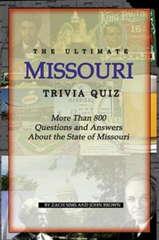 Cover of The Ultimate Missouri Trivia Quiz