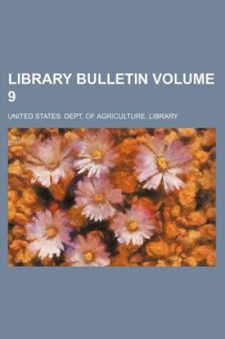 Cover of Library Bulletin Volume 9