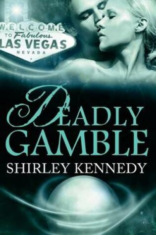 Cover of Deadly Gamble