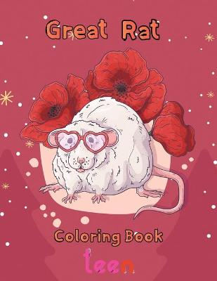 Book cover for Great Rat Coloring book Teen