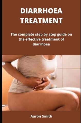 Cover of Diarrhoea Treatment