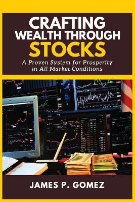 Book cover for Crafting Wealth Through Stocks