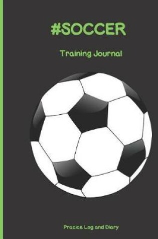 Cover of #SOCCER Training Journal