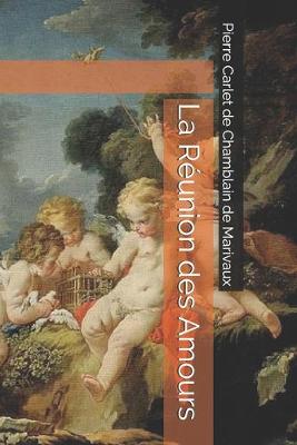 Book cover for La Réunion des Amours