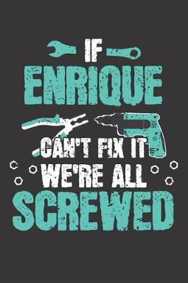 Book cover for If ENRIQUE Can't Fix It