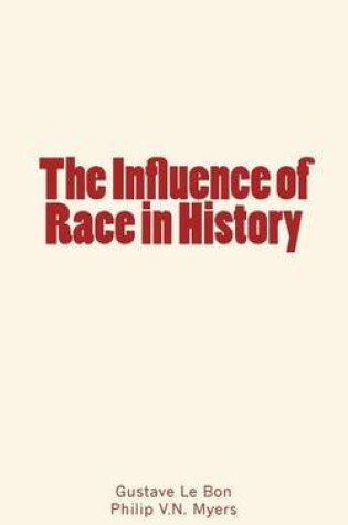 Cover of The Influence of Race in History
