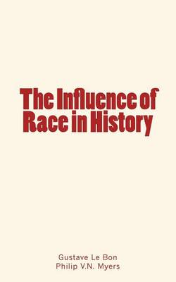 Book cover for The Influence of Race in History