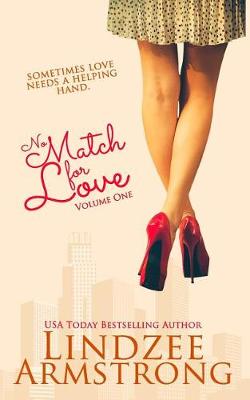 Book cover for No Match for Love Volume One