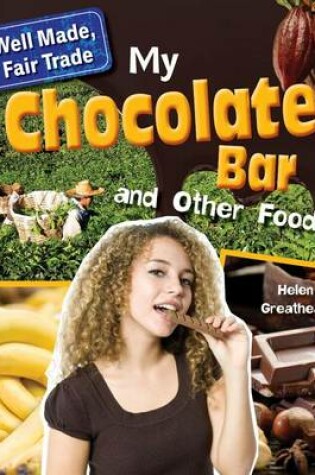 Cover of My Chocolate Bar and Other Foods