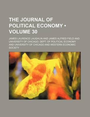 Book cover for The Journal of Political Economy (Volume 30)