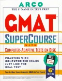 Book cover for Gmat Supercourse, 6th Edition with Computer-Adaptive Tests on Disk
