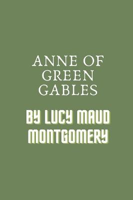 Cover of Anne of Green Gables by Lucy Maud Montgomery