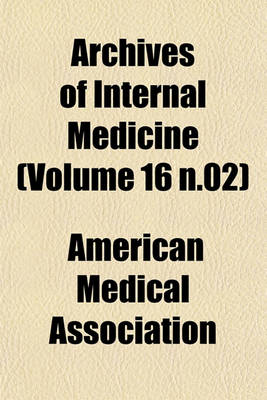 Book cover for Archives of Internal Medicine (Volume 16 N.02)