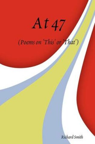 Cover of At 47