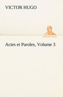 Book cover for Actes et Paroles, Volume 3