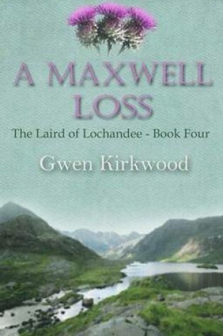 Cover of A Maxwell Loss