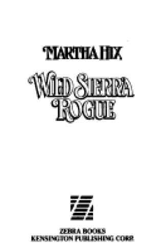 Cover of Wild Sierra Rogue