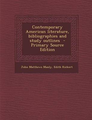 Book cover for Contemporary American Literature, Bibliographies and Study Outlines - Primary Source Edition