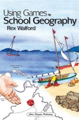 Cover of Using Games in School Geography