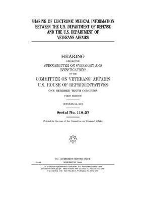 Book cover for Sharing of electronic medical information between the U.S. Department of Defense and the U.S. Department of Veterans Affairs