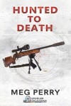 Book cover for Hunted to Death