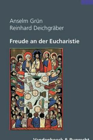 Cover of Freude an Der Eucharistie