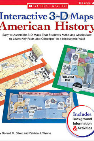 Cover of Interactive 3-D Maps: American History