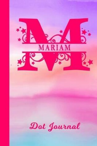 Cover of Mariam Dot Journal