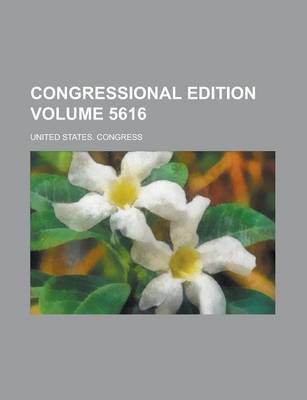 Book cover for Congressional Edition Volume 5616